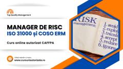 Curs online Manager de risc - ISO 31000 și COSO ERM