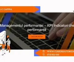 Curs Online KPI - Descoperă Tainele Indicatorilor Cheie de Performanță!