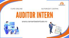 Auditor Intern - Curs online autorizat