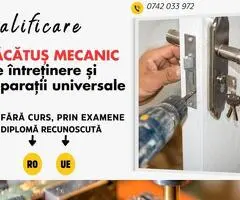 Calificare recunoscută Lăcătuș mecanic de întreținere și reparații universale