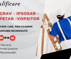 Calificare recunoscută Zugrav, ipsossar, tapetar, vopsitor